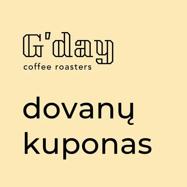 G'day dovanų kuponas My Store G'day dovanų kuponas My Store